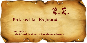 Matievits Rajmund névjegykártya